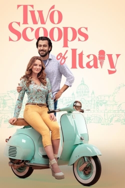 Watch Free Two Scoops of Italy Movies Full HD Online