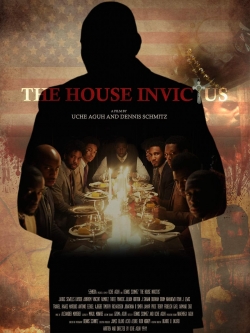 Watch Free The House Invictus Movies Full HD Online