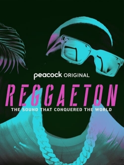 Watch Free Reggaeton: The Sound That Conquered the World Movies Full HD Online