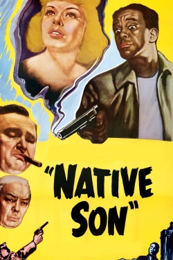 Watch Free Native Son Movies Full HD Online