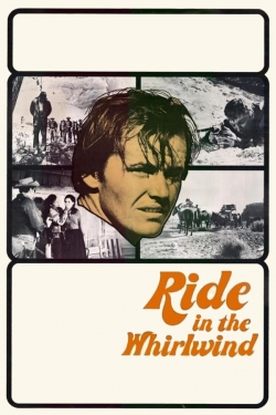 Watch Free Ride in the Whirlwind Movies Full HD Online