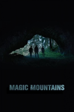 Watch Free Magic Mountains Movies Full HD Online