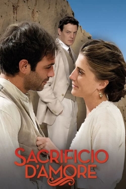 Watch Free Sacrificio d’amore Movies Full HD Online