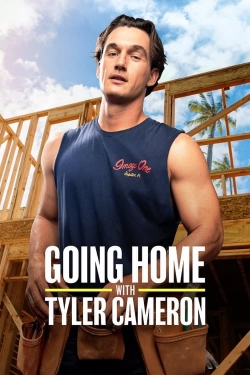 Watch Free Going Home with Tyler Cameron Movies Full HD Online