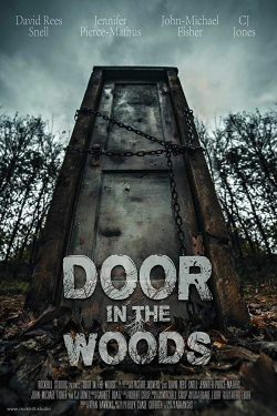 Watch Free Door in the Woods Movies Full HD Online