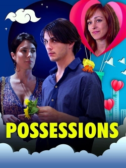 Watch Free Possessions Movies Full HD Online