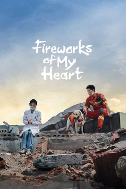 Watch Free Fireworks of My Heart Movies Full HD Online