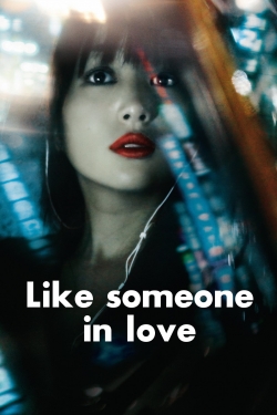 Watch Free Like Someone in Love Movies Full HD Online