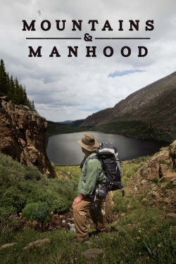 Watch Free Mountains & Manhood Movies Full HD Online