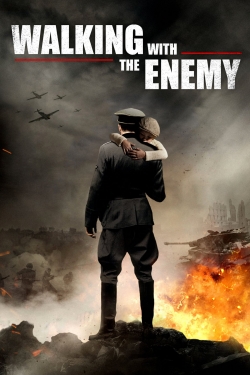 Watch Free Walking with the Enemy Movies Full HD Online