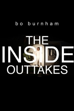 Watch Free Bo Burnham: The Inside Outtakes Movies Full HD Online