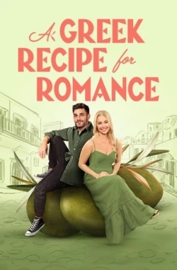 Watch Free A Greek Recipe for Romance Movies Full HD Online