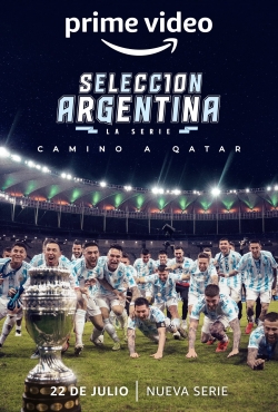 Watch Free Argentine National Team, Road to Qatar Movies Full HD Online