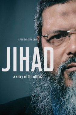 Watch Free Jihad: A Story Of The Others Movies Full HD Online