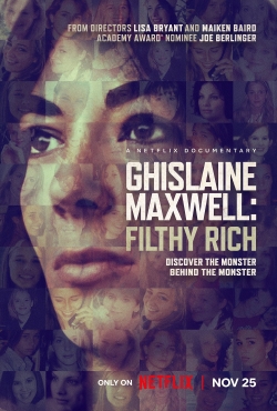 Watch Free Ghislaine Maxwell: Filthy Rich Movies Full HD Online