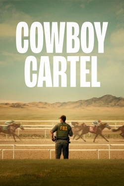 Watch Free Cowboy Cartel Movies Full HD Online