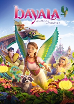 Watch Free Bayala - A Magical Adventure Movies Full HD Online