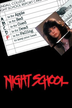 Watch Free Night School Movies Full HD Online