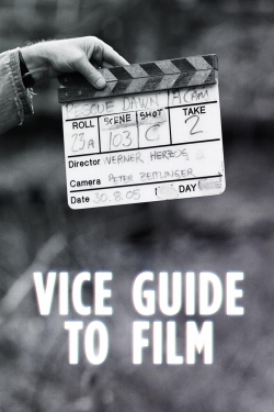 Watch Free VICE Guide to Film Movies Full HD Online