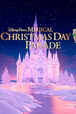 Watch Free 40th Anniversary Disney Parks Magical Christmas Day Parade Movies Full HD Online