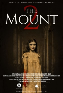 Watch Free The Mount 2 Movies Full HD Online