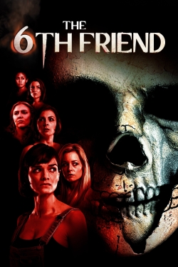 Watch Free The 6th Friend Movies Full HD Online