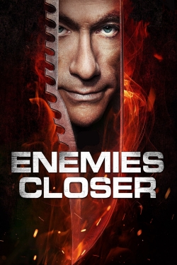 Watch Free Enemies Closer Movies Full HD Online