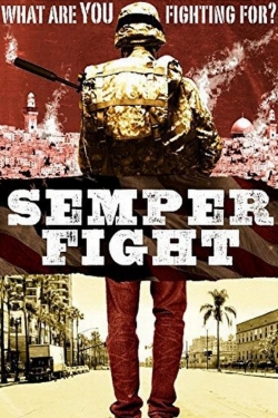 Watch Free Semper Fight Movies Full HD Online