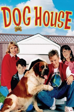 Watch Free Dog House Movies Full HD Online