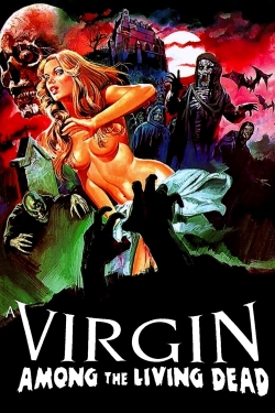 Watch Free A Virgin Among the Living Dead Movies Full HD Online