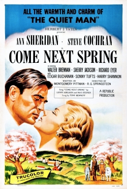 Watch Free Come Next Spring Movies Full HD Online