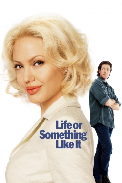 Watch Free Life or Something Like It Movies Full HD Online