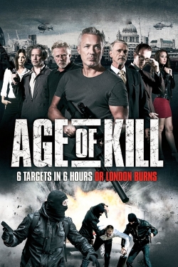 Watch Free Age Of Kill Movies Full HD Online