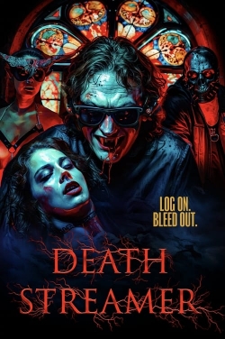 Watch Free Death Streamer Movies Full HD Online