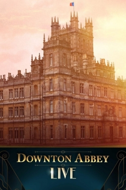 Watch Free Downton Abbey Live! Movies Full HD Online