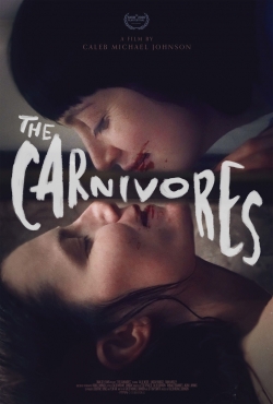 Watch Free The Carnivores Movies Full HD Online