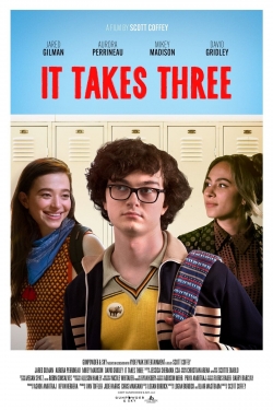 Watch Free It Takes Three Movies Full HD Online