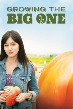 Watch Free Growing the Big One Movies Full HD Online