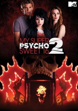 Watch Free My Super Psycho Sweet 16: Part 2 Movies Full HD Online