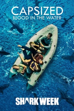 Watch Free Capsized: Blood in the Water Movies Full HD Online