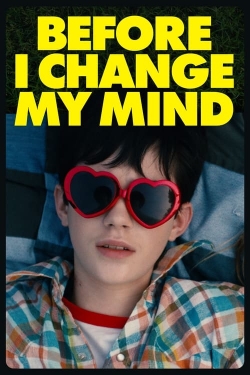 Watch Free Before I Change My Mind Movies Full HD Online