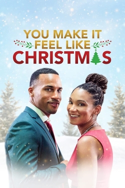 Watch Free You Make It Feel Like Christmas Movies Full HD Online