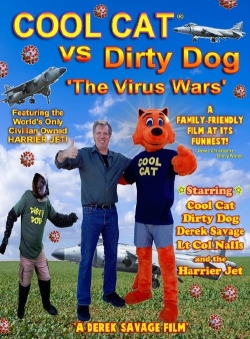 Watch Free Cool Cat vs Dirty Dog 'The Virus Wars' Movies Full HD Online