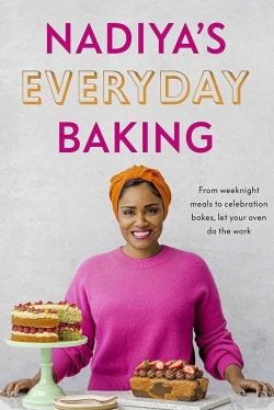 Watch Free Nadiya’s Everyday Baking Movies Full HD Online