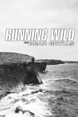 Watch Free Running Wild with Bear Grylls Movies Full HD Online