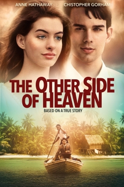 Watch Free The Other Side of Heaven Movies Full HD Online