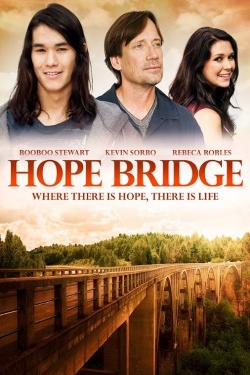 Watch Free Hope Bridge Movies Full HD Online