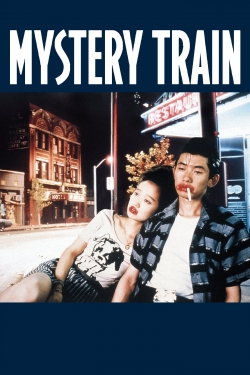 Watch Free Mystery Train Movies Full HD Online