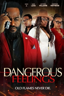 Watch Free Dangerous Feelings Movies Full HD Online