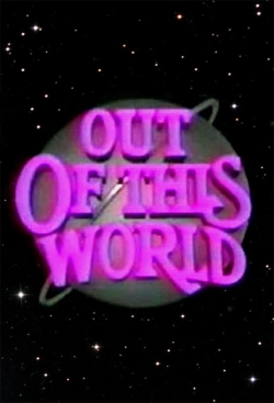 Watch Free Out of This World Movies Full HD Online